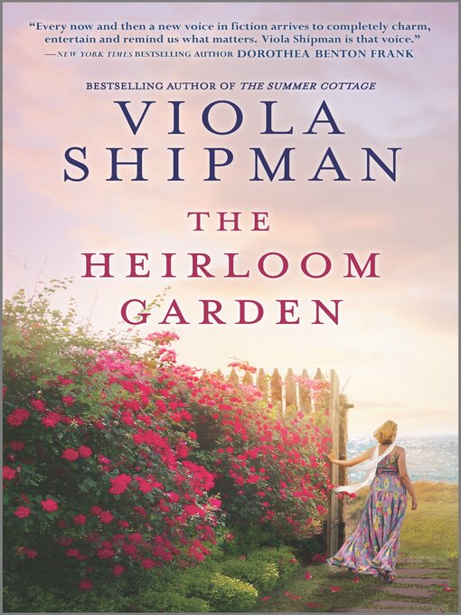 Title details for The Heirloom Garden by Viola Shipman - Wait list
